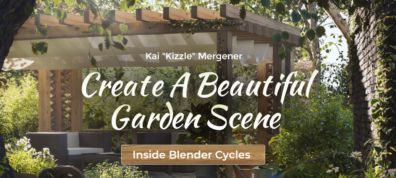 Create A Beautiful Garden Scene Inside Blender Cycles[Wingfox]